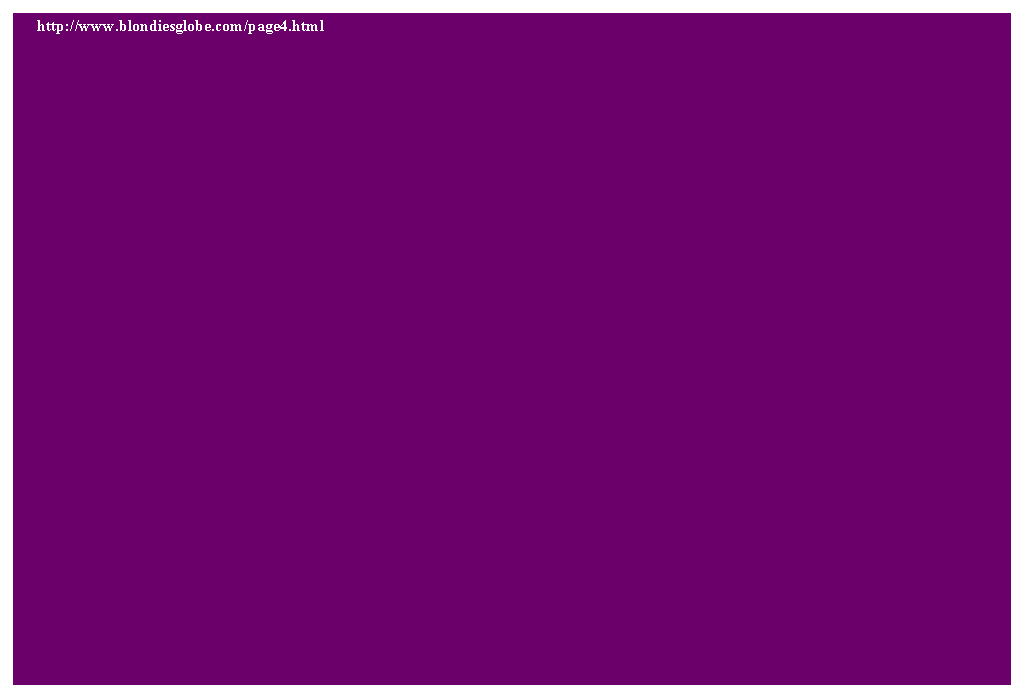 Text Box:      http://www.blondiesglobe.com/page4.html   